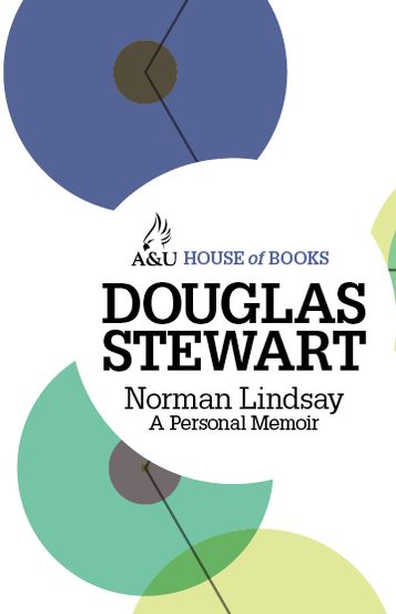 Norman Lindsay: A Personal Memoir: