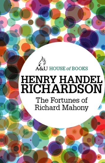 The Fortunes of Richard Mahony