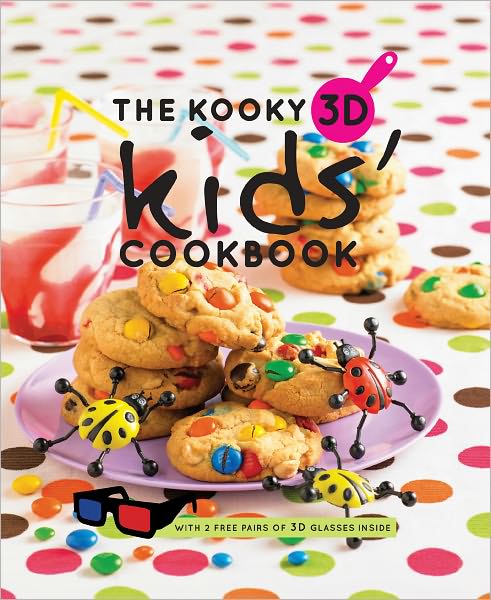 Kooky 3D Kids' Cookbook