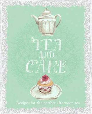 Tea and Cake