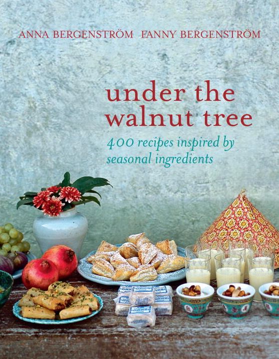 Under the Walnut Tree: 400 Recipes Inspired by Seasonal Ingredients