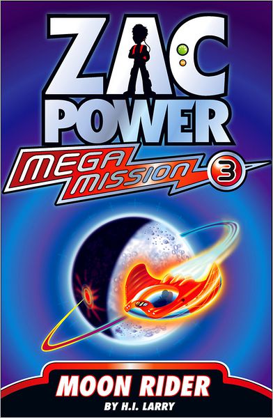 Zac Power Mega Mission #3: Moon Ride