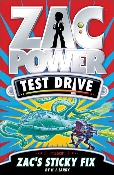 Zac Power Test Drive: Zac's Sticky Fix