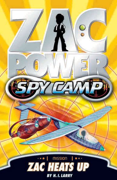 Zac Power Spy Camp: Zac Heats Up