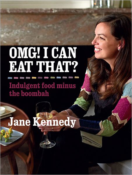 OMG! I can eat that? Indulgent Food Minus the Boombah
