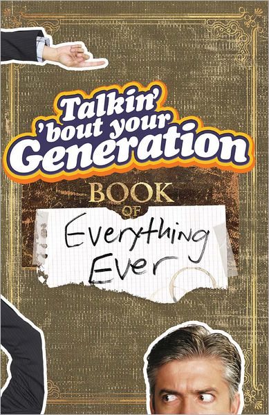 Talkin' Bout Your Generation