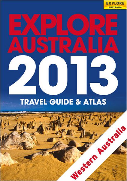 Explore Western Australia 2013
