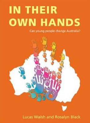 In Their Own Hands: Can Young People Change Australia?