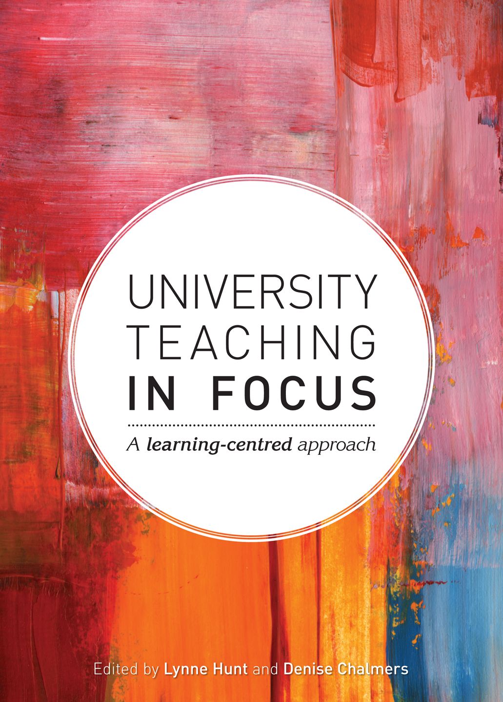 University Teaching in Focus: A Learning-Centred Approach