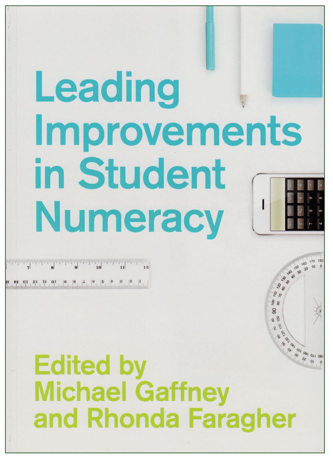 Leading Improvements in Student Numeracy