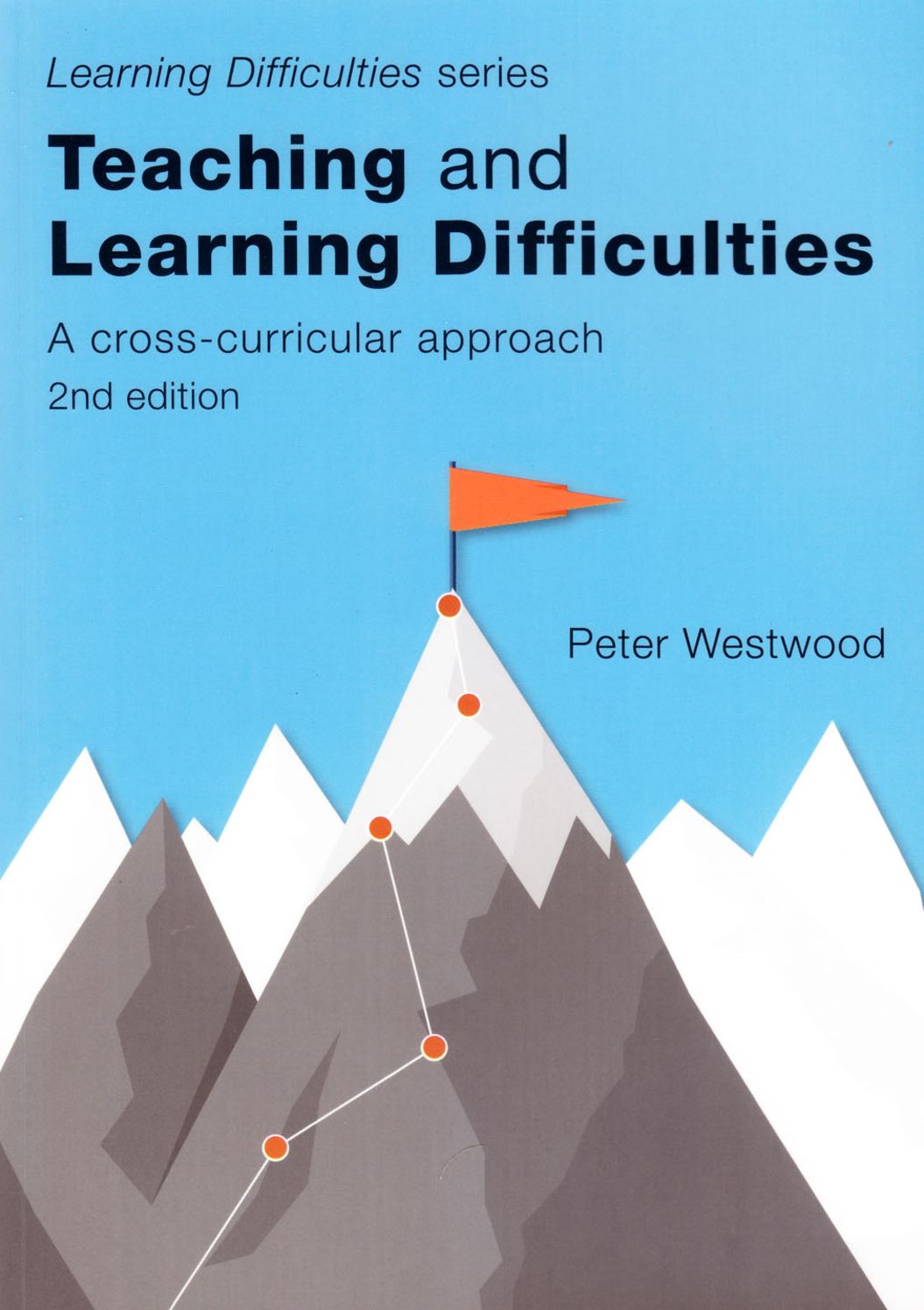 Teaching and Learning Difficulties: A Cross-Curricular Approach (2nd Edition)