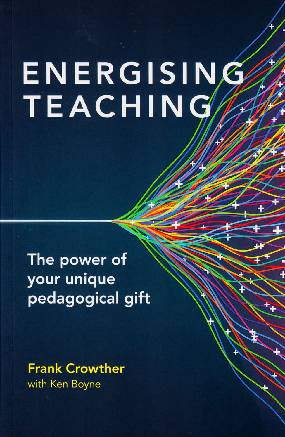 Energising Teaching: The Power of Your Unique Pedagogical Gift