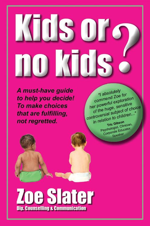 Kids or No Kids?: A Must-Have Guide to Help You Decide!