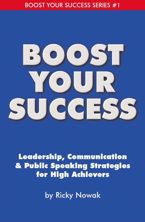 Boost Your Success: Leadership, Communication & Public Speaking Strategies for High Achievers