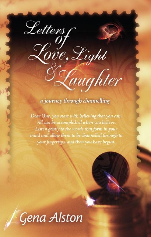 Letters of Love, Light and Laughter: A Journey Through Channelling