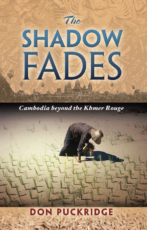 The Shadow Fades: Cambodia Beyond the Khmer Rouge