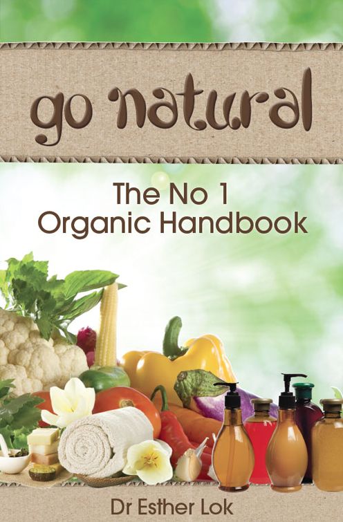 Go Natural: The No 1 Organic Handbook