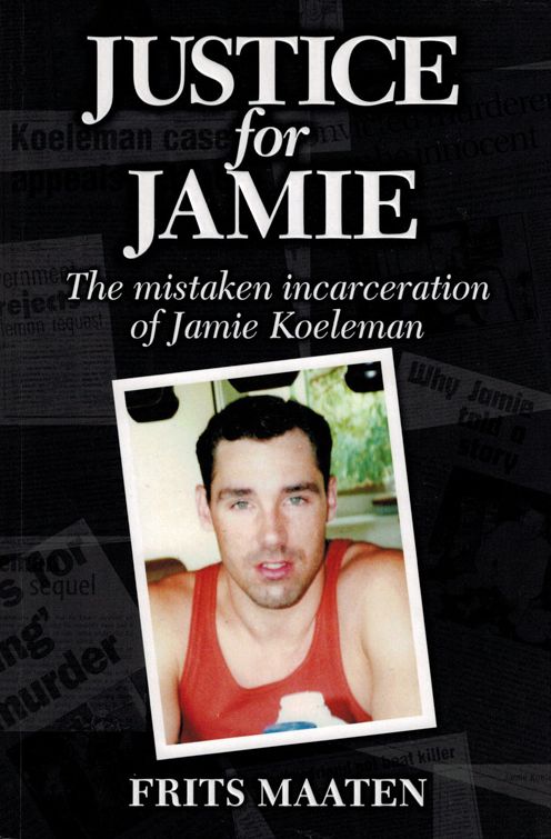 Justice for Jamie: The mistaken incarceration of Jamie Koeleman