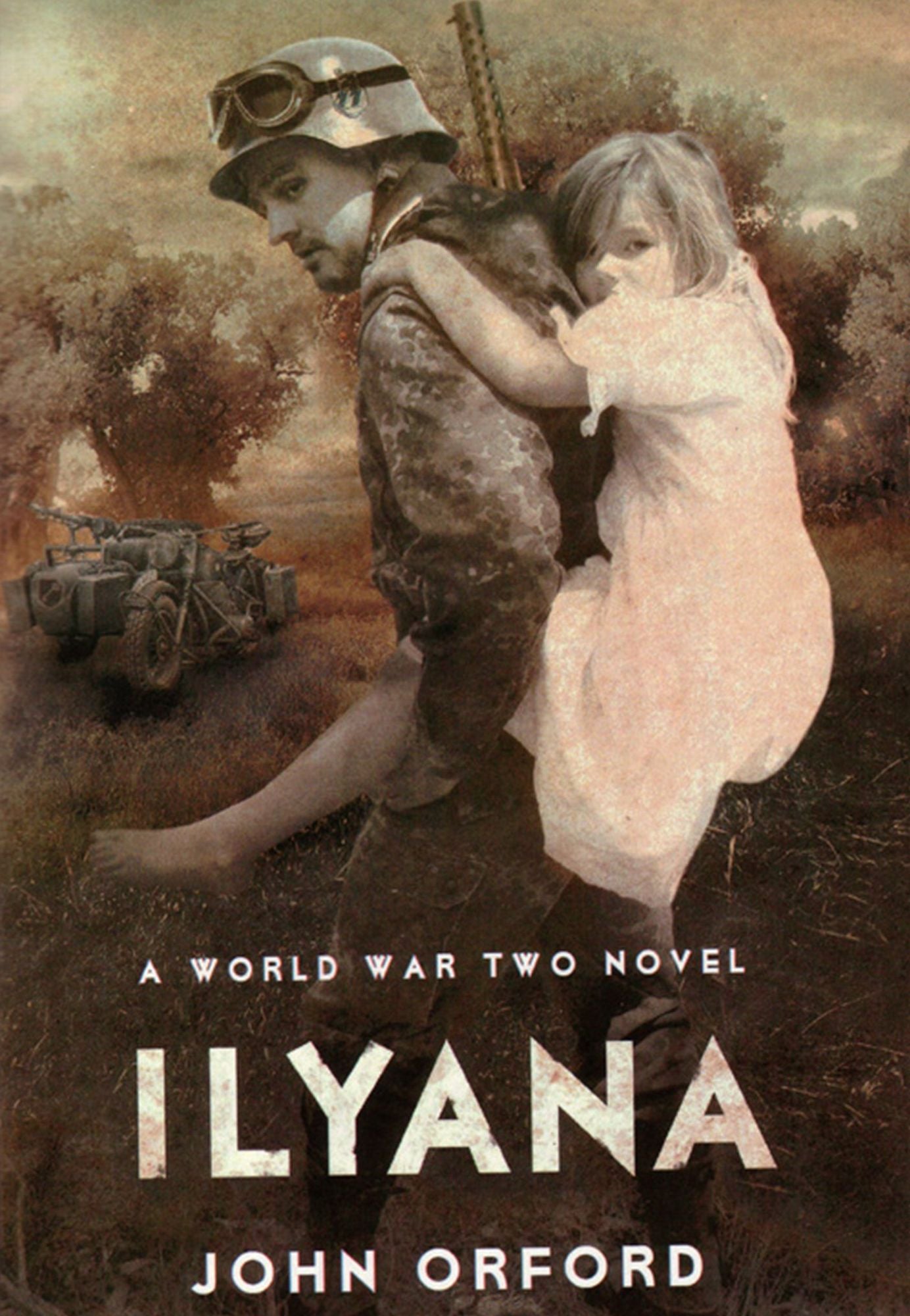 Ilyana: A World War Two Novel