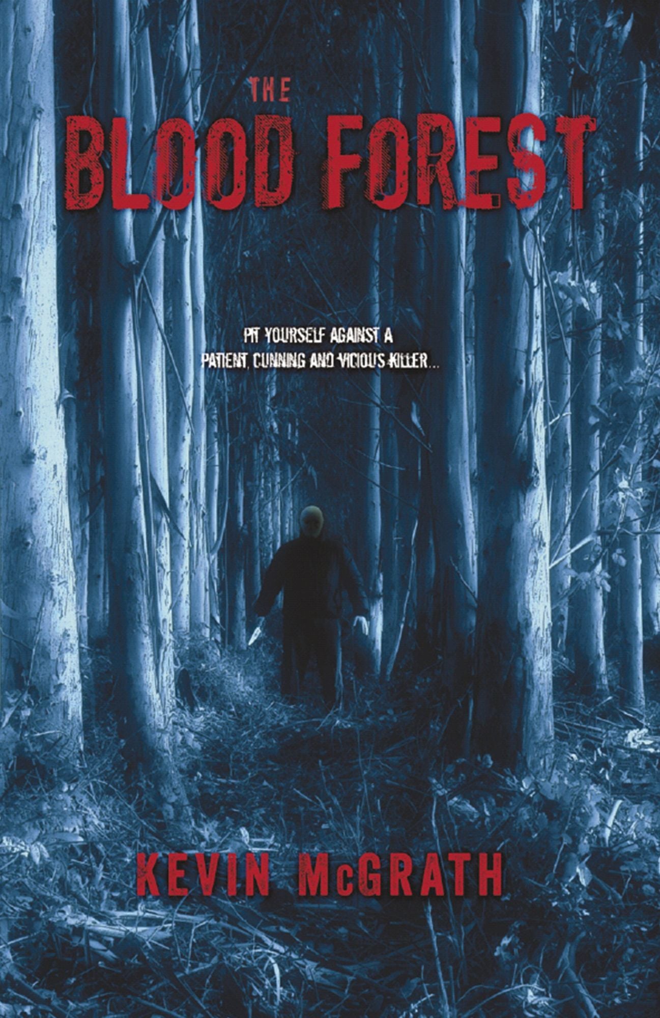 The Blood Forest