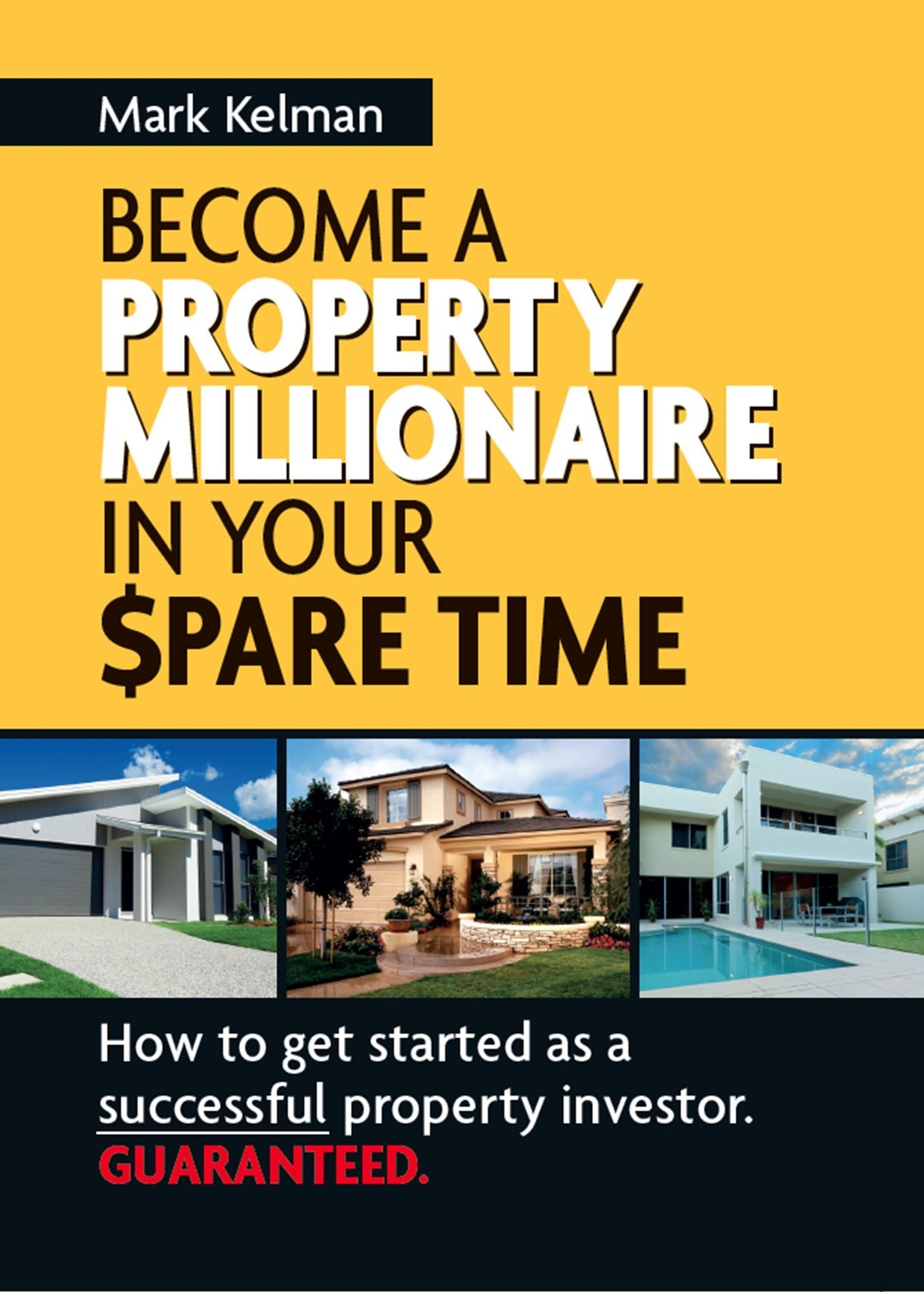 Become a Property Millionaire in Your Spare Time