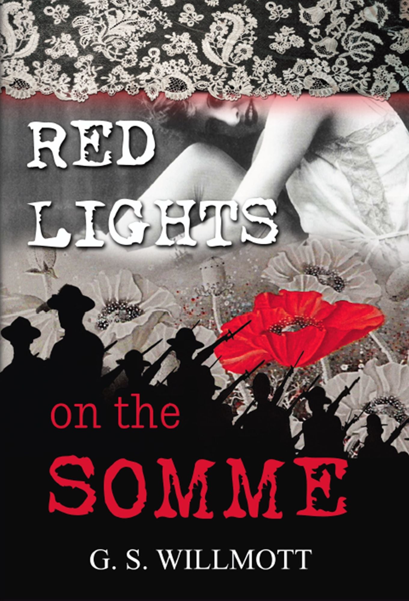 Red Lights on the Somme