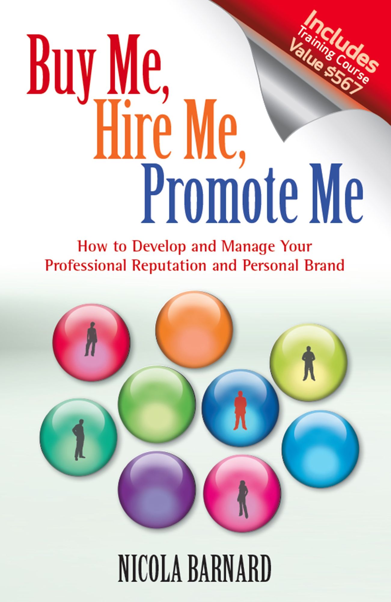 Buy Me, Hire Me, Promote Me