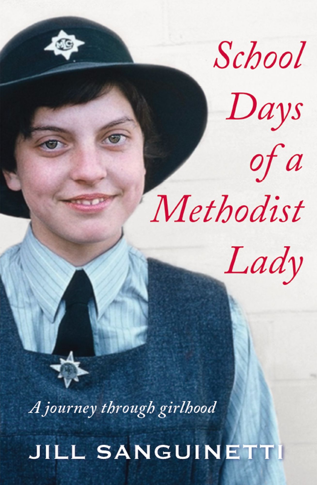 School Days of a Methodist Lady : A Journey through Girlhood