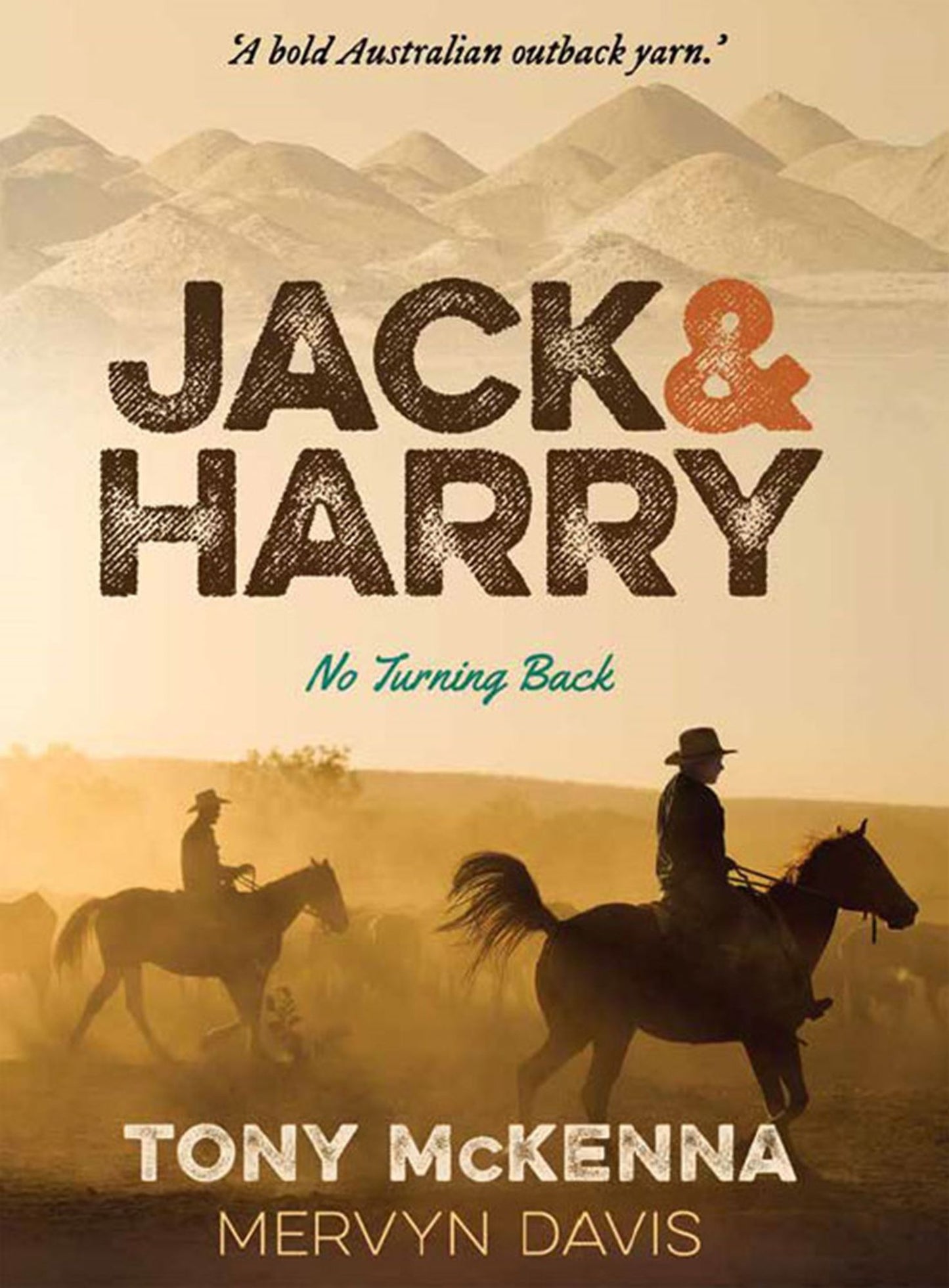 Jack & Harry : No Turning Back