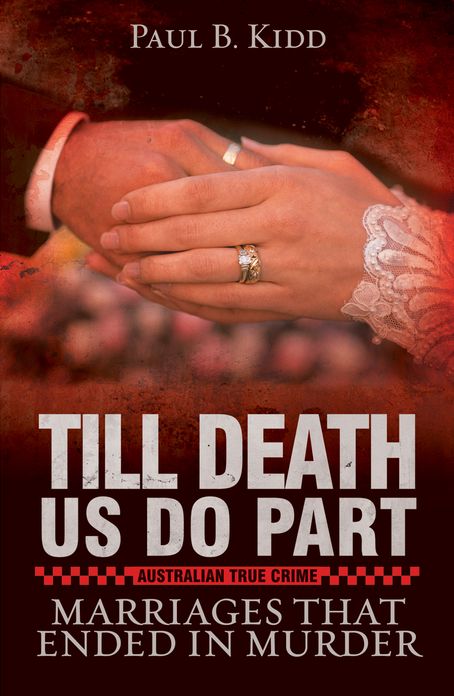 Till Death Us Do Part: Marriages That Ended In Murder