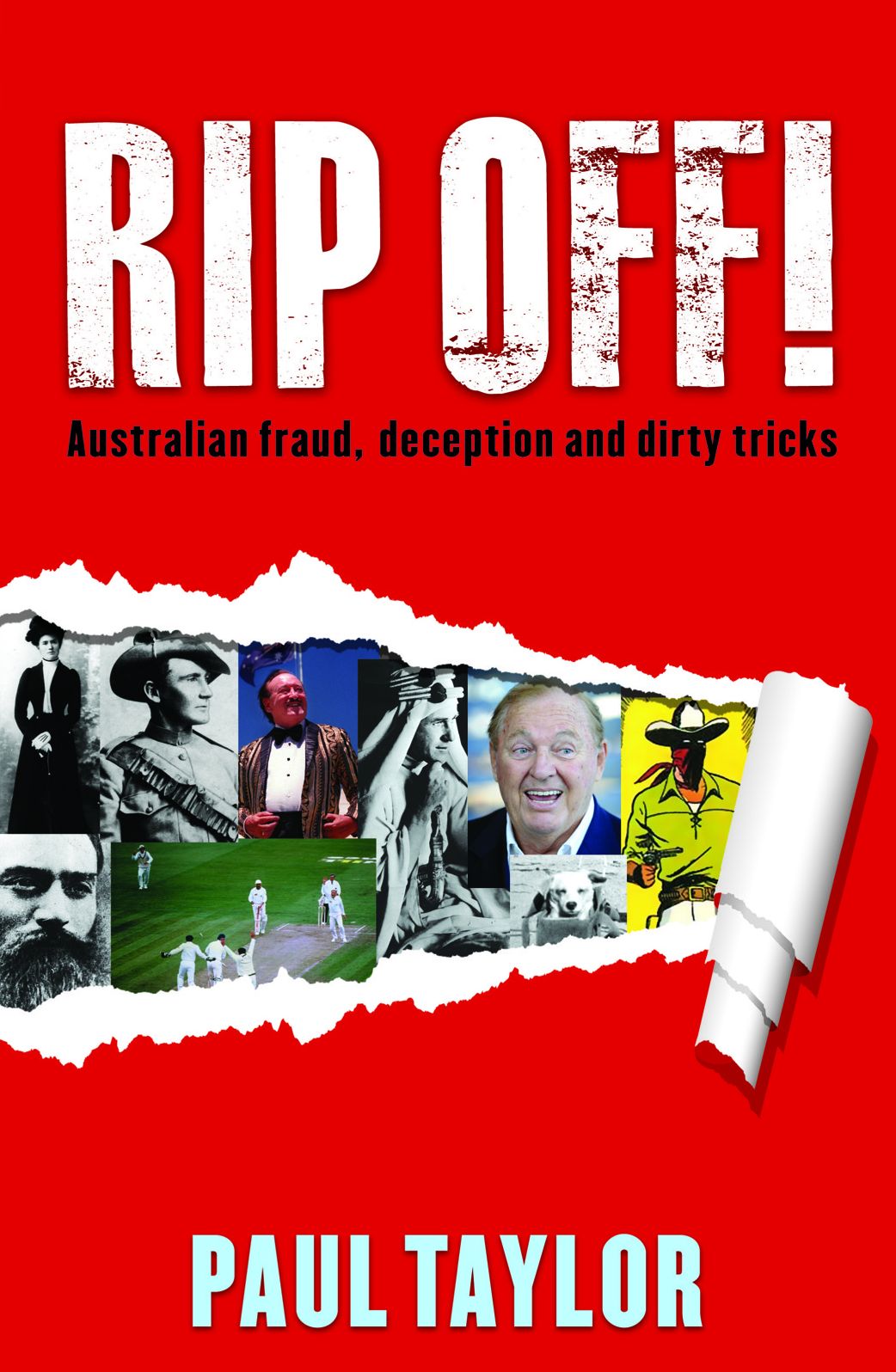 Rip Off!: Fraud, deception and dirty tricks