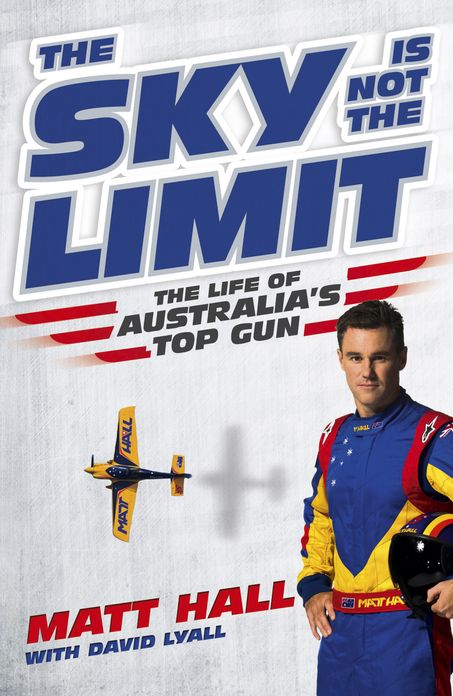 The Sky Is Not The Limit The Life of Australia's Top Gun