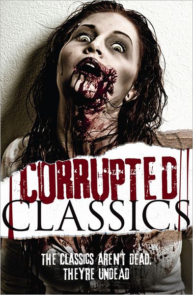 Corrupted Classics