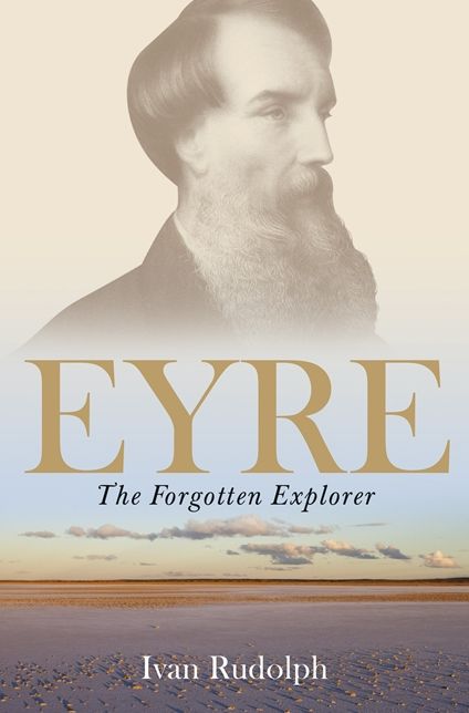 Eyre: the Forgotten Explorer