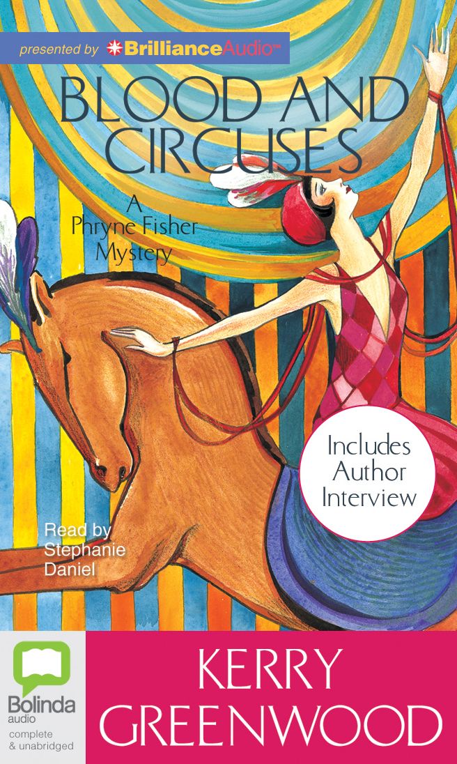 Blood and Circuses (Phryne Fisher Series #6)