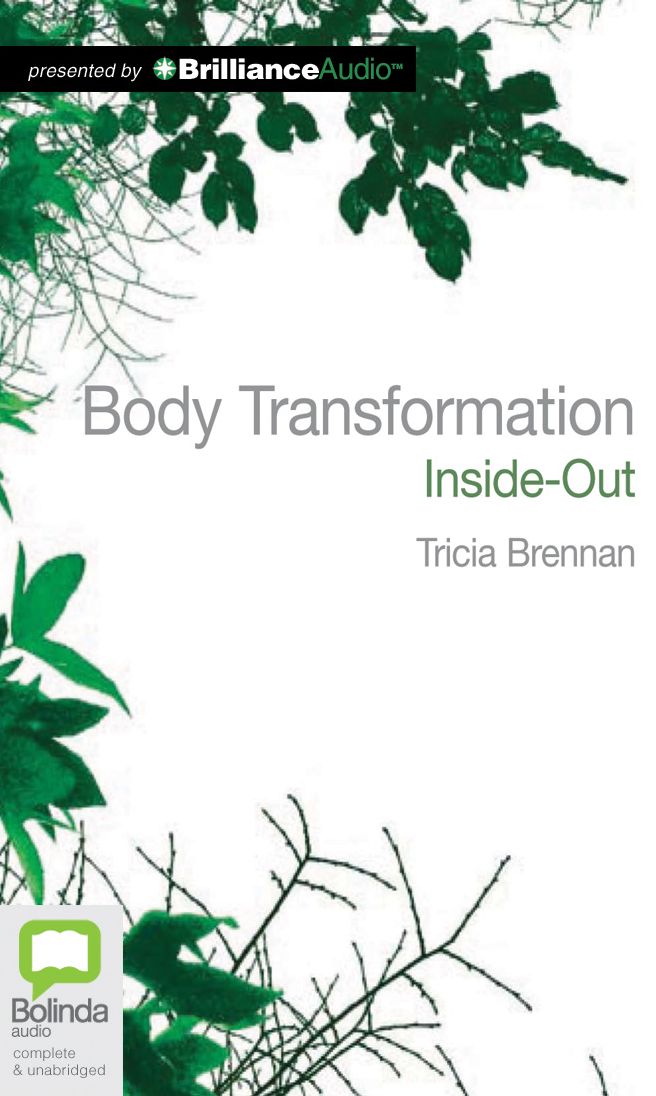 Body Transformation Inside-Out