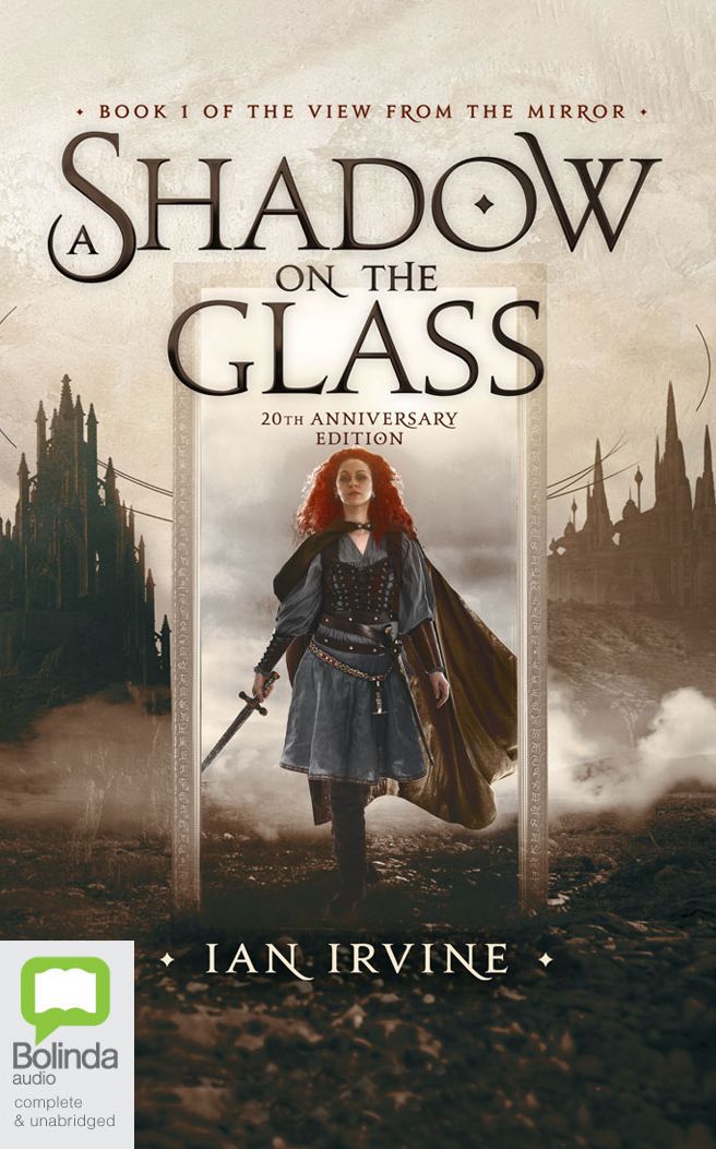 A Shadow on the Glass (View from the Mirror Series #1)