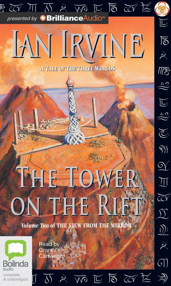 The Tower on the Rift (View from the Mirror #2)