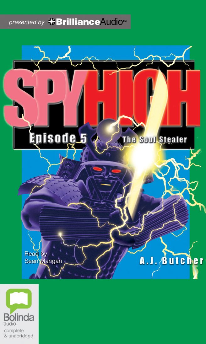 The Soul Stealer (Spy High Series #5)