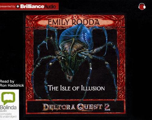 The Isle of Illusion (Deltora Shadowlands Series #2)