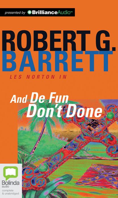 And De Fun Don't Done