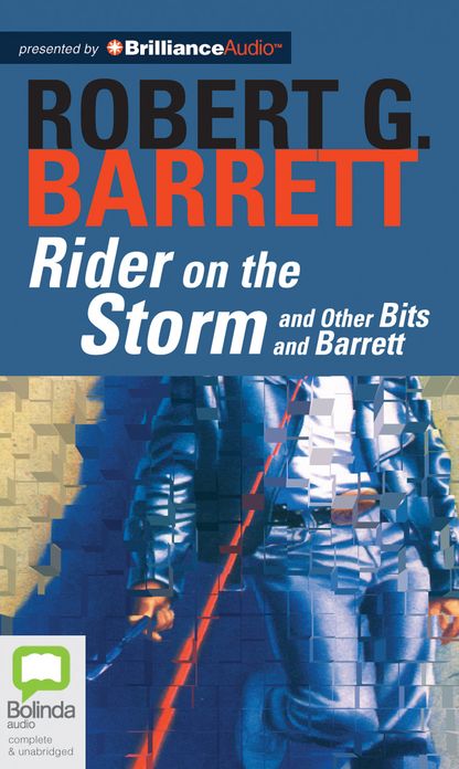 Rider on the Storm and Other Bits and Barrett
