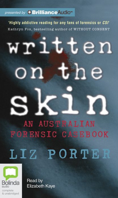 Written on the Skin: An Australian Forensic Casebook