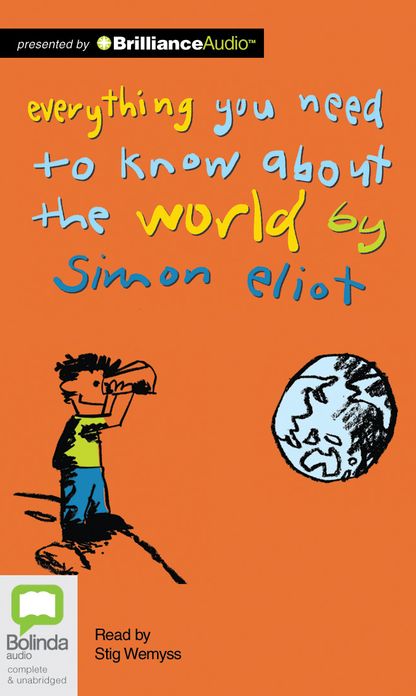 Everything You Need to Know About the World