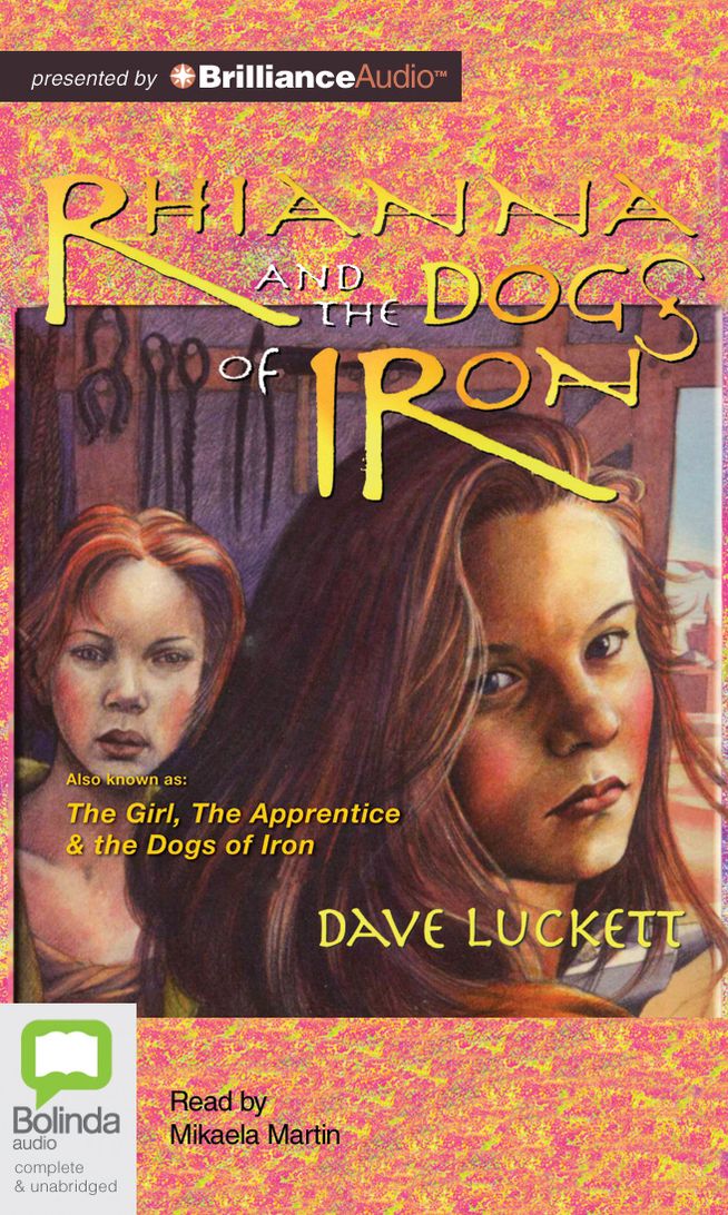 Rhianna and the Dogs of Iron