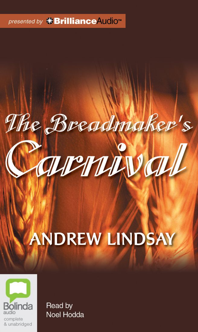 The Breadmaker's Carnival