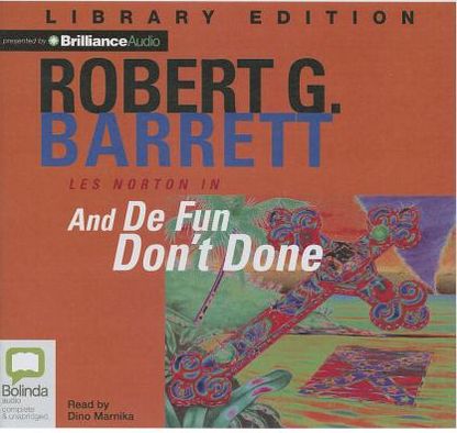 And De Fun Don't Done