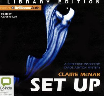 Set Up: A Detective Inspector Carol Ashton Mystery