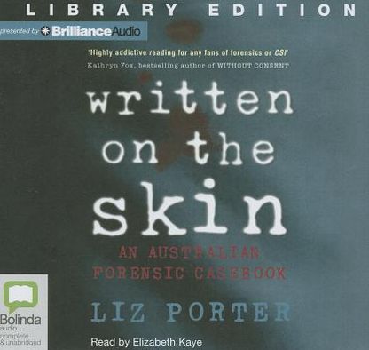 Written on the Skin: An Australian Forensic Casebook