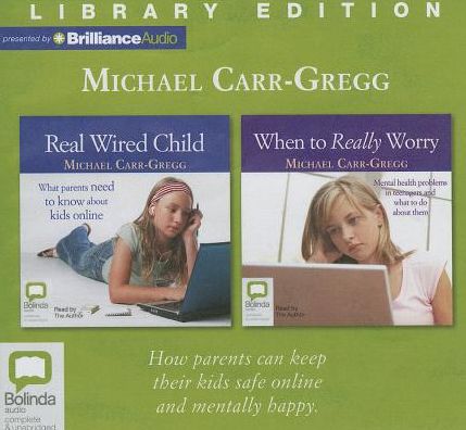 Real Wired Child/When to Really Worry: What Parents Need to Know about Kids Online/Mental Health Problems in Teenagers and What to Do about Them